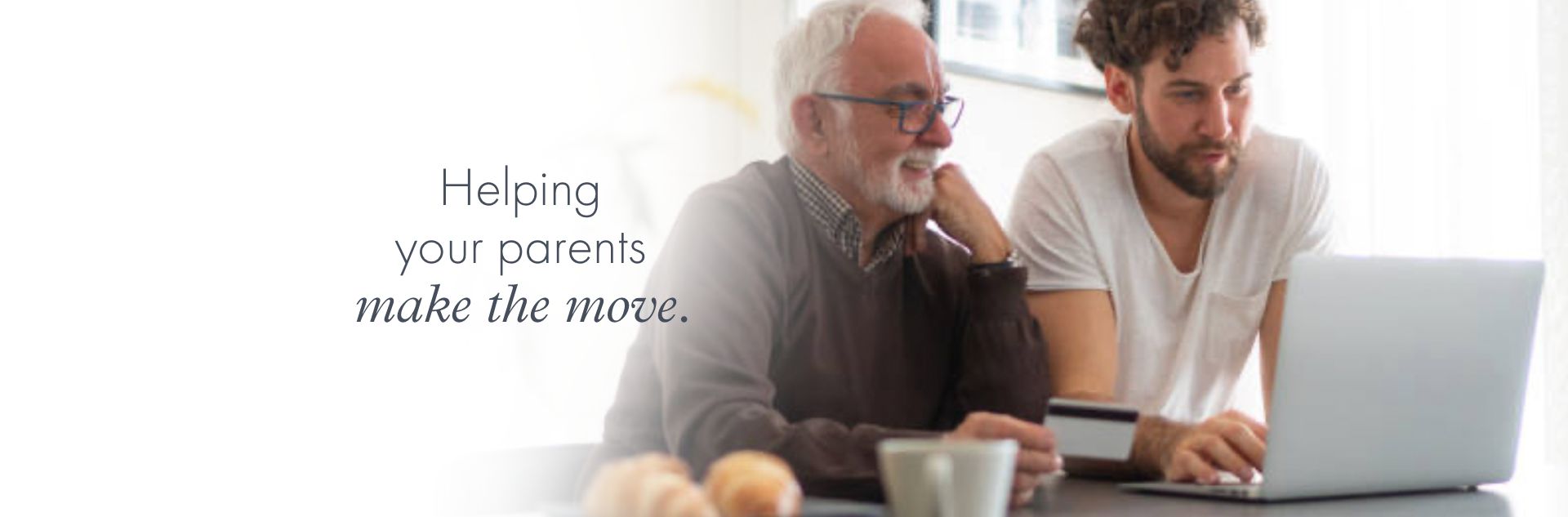 Helping your parents make the move.