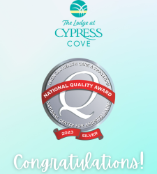 The Lodge at Cypress Cove Receives National Quality Award