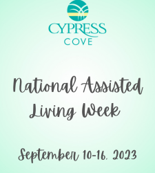 Let’s Celebrate National Assisted Living Week 2023